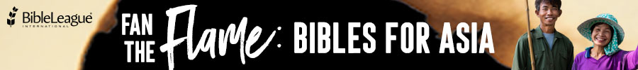 Bible League – Bibles For Asia
