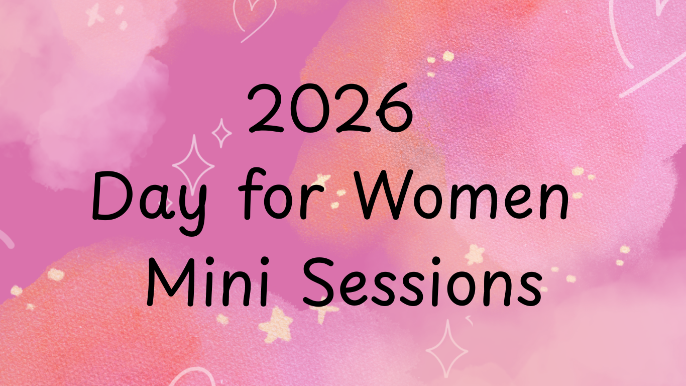 2026 A Day for Women Mini Sessions