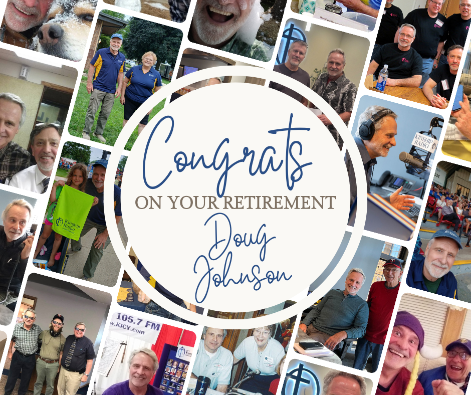 Celebrating Doug and His Faithful Years at Kinship Radio